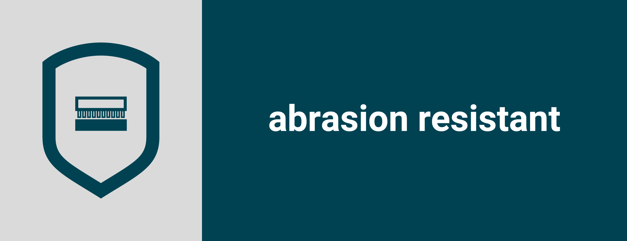 abrasion resistant